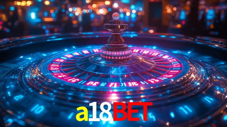 Ofertas Imperdíveis na a18bet: Promoções e Bônus Que Valem a Pena